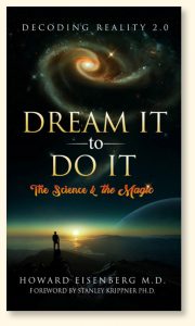 Dream It to Do It book cover by Howard Eisenberg M.D.